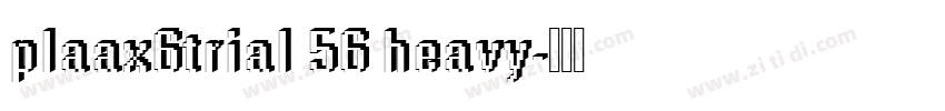 plaax6trial 56 heavy字体转换